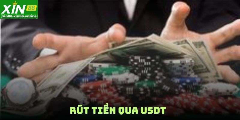 Rút tiền qua USDT 