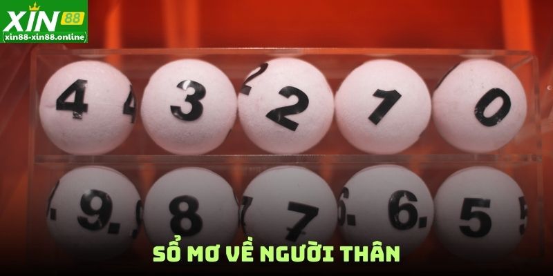 Sổ mơ về người thân